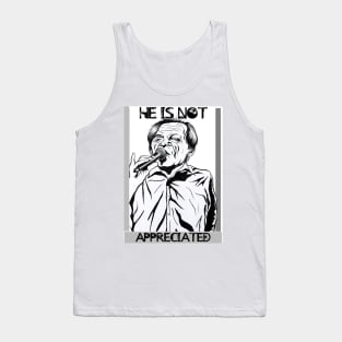 Illustration of Mark E Smith (He is not appreciated) Tank Top